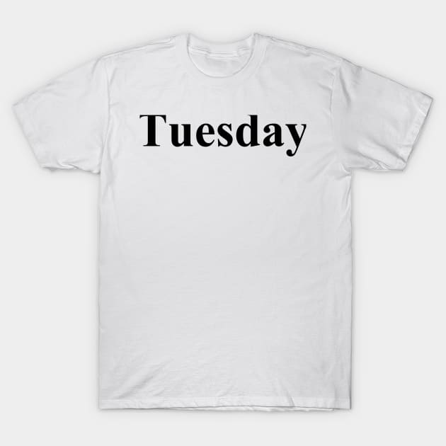 Tuesday T-Shirt by Kugy's blessing